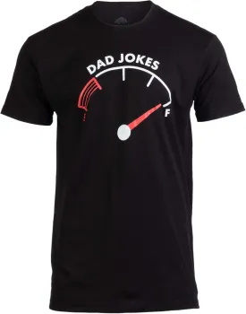 Dad Jokes Tank is Full | Funny Father Humor Husband Family Joke Silly Men T-Shirt